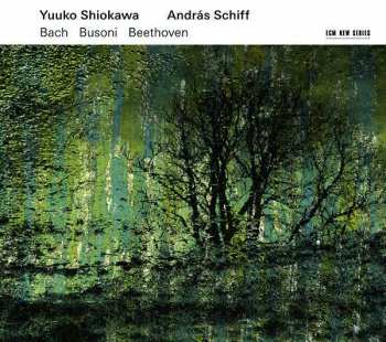 Album Yuuko Shiokawa: Bach / Busoni / Beethoven