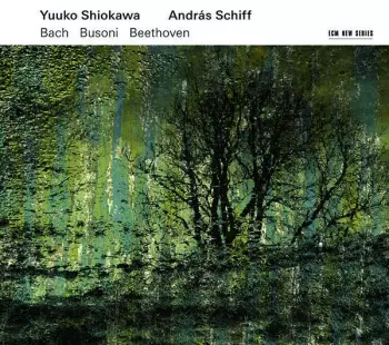 Yuuko Shiokawa: Bach / Busoni / Beethoven