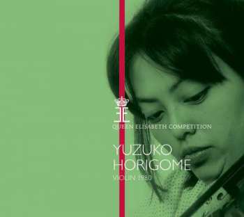 Album Yuzuko Horigome: Queen Elisabeth Competition, Violin 1980