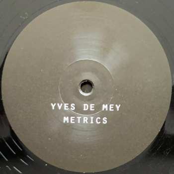 LP Yves De Mey: Metrics