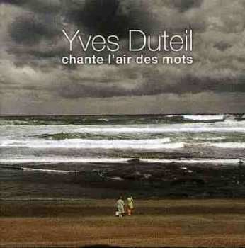 Album Yves Duteil: Chante L'air Des Mots