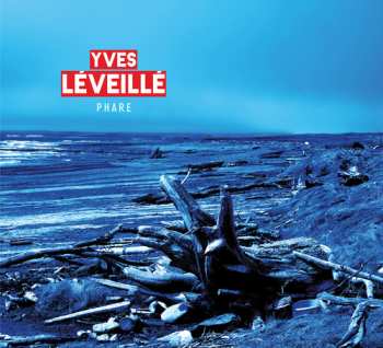 Album Yves Léveillé: Phare
