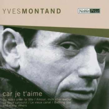 Album Yves Montand: Car Je T'Aime