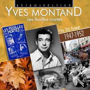 Album Yves Montand: Les Feuilles Mortes