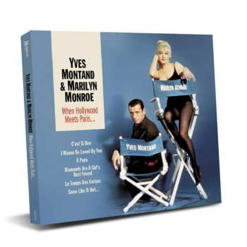 CD Yves Montand & Marilyn Monroe: When Hollywood Meets Paris... 475524