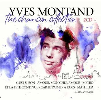 Album Yves Montand: The Chanson Collection