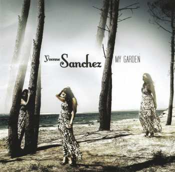 CD Yvonne Sanchez: My Garden 24505
