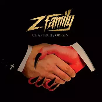 Z Family: Chapter II : Origin