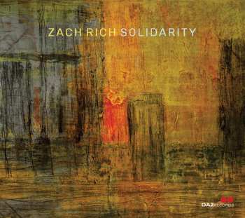 Album Zach Rich: Solidarity