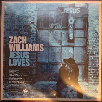 LP Zach Williams: Jesus Loves
