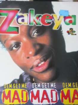 Album Zakeya: Dem Get Me Mad