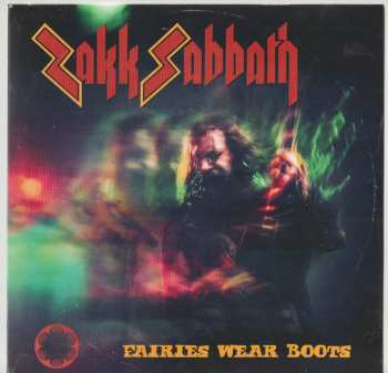 Album Zakk Sabbath: Fairies Wear Boots