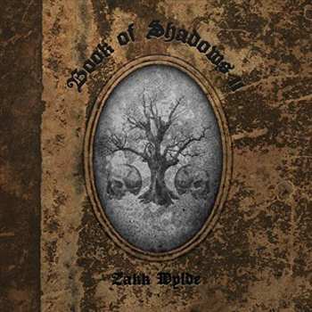 CD Zakk Wylde: Book Of Shadows II DIGI 5527
