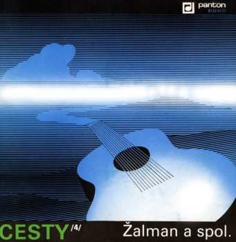 SP Žalman & Spol.: Cesty /4/