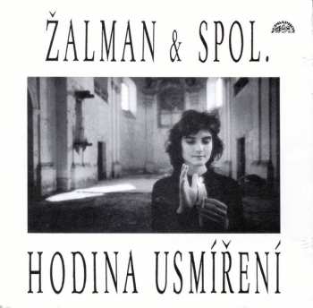 Album Žalman & Spol.: Hodina Usmíření