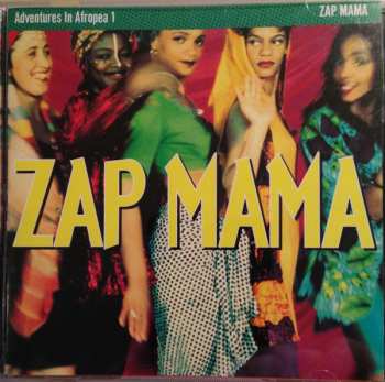 Album Zap Mama: Adventures in Afropea 1