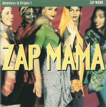 CD Zap Mama: Adventures In Afropea 1 406389