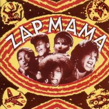 Album Zap Mama: Zap Mama