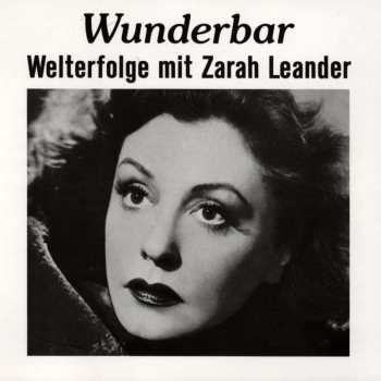 CD Zarah Leander: Wunderbar - Welterfolge Mit Zarah Leander 532992
