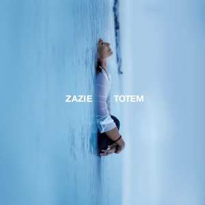 Album Zazie: Totem