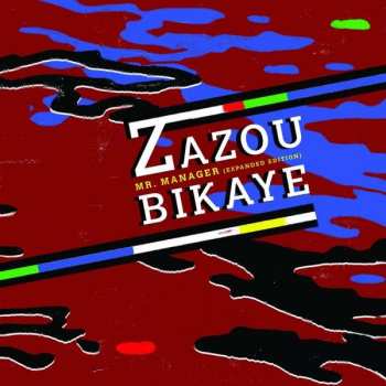 Album Zazou Bikaye: Mr. Manager