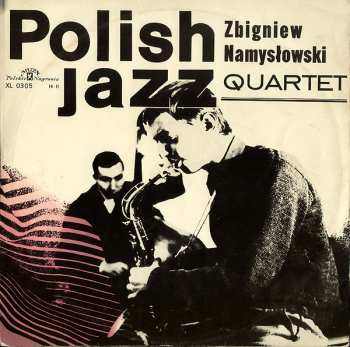 Album Zbigniew Namysłowski Quartet: Polish Jazz (6)
