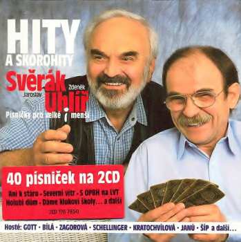 Album Zdeněk Svěrák: Hity A Skorohity (Písničky Pro Velké I Menší)