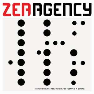 Album Zea: Agency / My First Friends Were Animals