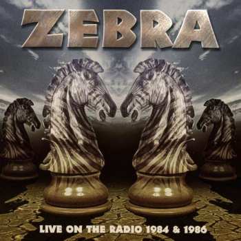 2CD Zebra: Live On The Radio 1984 & 1986 21535