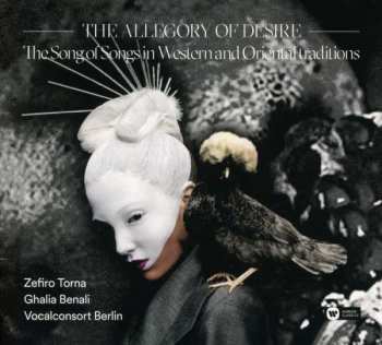 Album Zefiro Torna: The Allegory Of Desire. The Song Of Songs In Western And Oriental Traditions