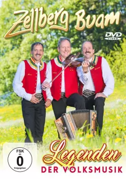 Zellberg Buam: Legenden Der Volksmusik