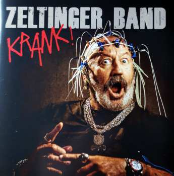 Album Zeltinger Band: Krank!