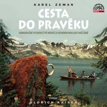 CD Karel Zeman: Cesta Do Pravěku 509883