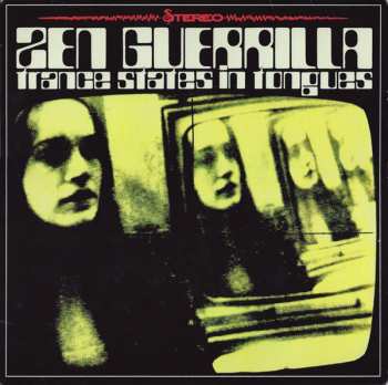 Album Zen Guerrilla: Trance States In Tongues