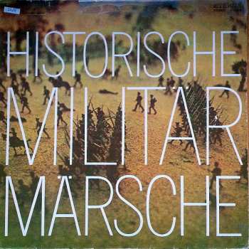 Album Zentrales Orchester Der Nationalen Volksarmee: Historische Militärmärsche