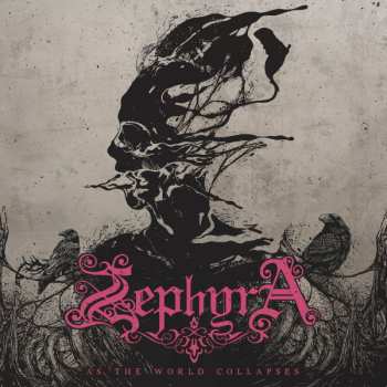 Album Zephyra: As The World Collapses