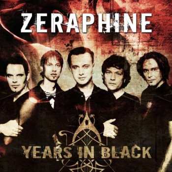 CD Zeraphine: Years In Black 41109