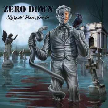 Album Zero Down: Larger Than Death