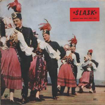 Album Zespół Pieśni I Tańca Śląsk: „Śląsk” = „Śląsk” Ensemble - Vol. 4