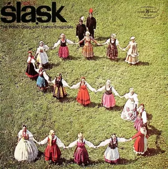 The Polish Song And Dance Ensemble "Śląsk", Vol. 7 (Śląskie Pieśni Powstańcze = Songs Of The Silesian Uprisings)