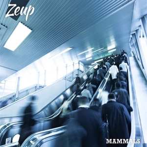 Album Zeup: Mammals