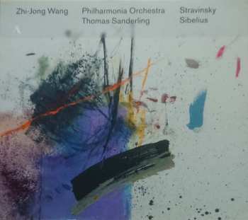 Zhi-Jong Wang: Stravinsky. Sibelius