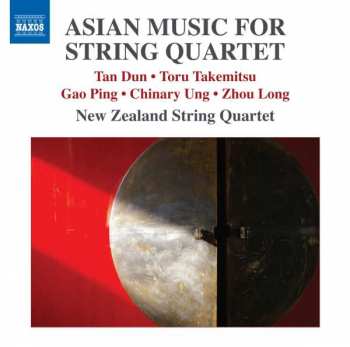 Album Zhou Long: New Zealand String Quartet - Asian Music For String Quartet