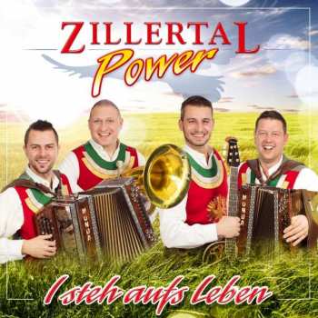 Album Zillertal Power: I Steh Aufs Leben
