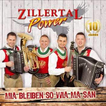 Album Zillertal Power: Mia Bleiben So Wia Ma San