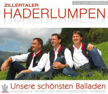 Album Zillertaler Haderlumpen: Unsere Schönsten Balladen