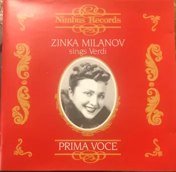 Zinka Milanov Sings Verdi. Prima Voce