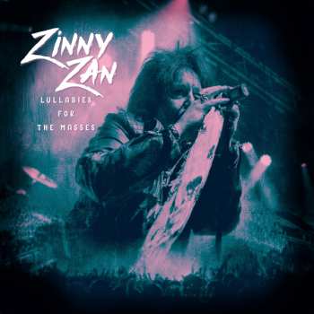LP Zinny J. Zan: Lullabies For The Masses 474848