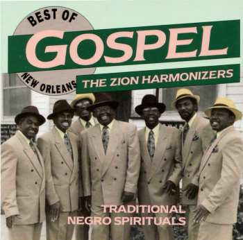 Album Zion Harmonizers: The Best Of New Orleans Gospel