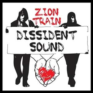 LP Zion Train: Dissident Sound 449541